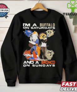 I’m A Buffalo On Saturdays And A Bronco On Sundays Shirt 3 I’m A Buffalo On Saturdays And A Bronco On Sundays Shirt