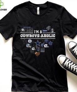 I’m A Cowboys Aholic Shirt