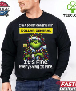 Im A Dollar General Gilr Dollar General It's Fine Everything Is Fine Grinch Shirt Recovered 2 Im A Dollar General Gilr Dollar General It's Fine Everything Is Fine Grinch Shirt Recovered