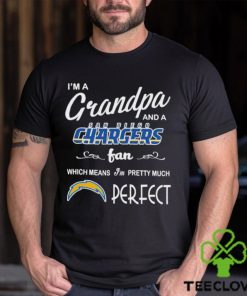 I’m A Grandpa And A Los Angeles Chargers Pretty Much Perfect Shirt