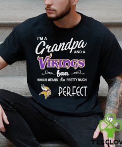 I’m A Grandpa And A Minnesota Vikings Pretty Much Perfect Shirt 3 I’m A Grandpa And A Minnesota Vikings Pretty Much Perfect Shirt