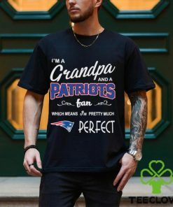 I’m A Grandpa And A New England Patriots Pretty Much Perfect Shirt