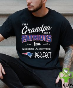 I’m A Grandpa And A New England Patriots Pretty Much Perfect Shirt