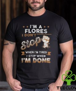 I'm A Gray Flores Shirt