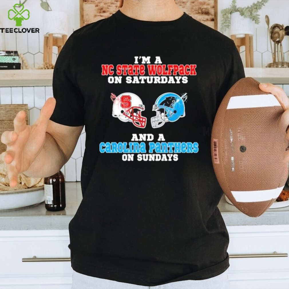 I’m A Nc State Wolfpack On Saturdays And A Carolina Panthers On Sundays 2023 shirt I’m A Nc State Wolfpack On Saturdays And A Carolina Panthers On Sundays 2023 shirt