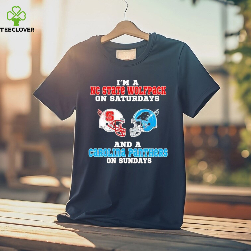 I’m A Nc State Wolfpack On Saturdays And A Carolina Panthers On Sundays 2023 shirt I’m A Nc State Wolfpack On Saturdays And A Carolina Panthers On Sundays 2023 shirt
