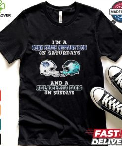 I’m A Penn State Nittany Lion On Saturdays And A Philadelphia Eagle On Sundays Helmet Shirt