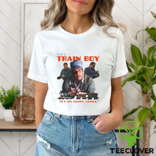 I’m A Train Boy It’s My Hobby Janice T Shirt