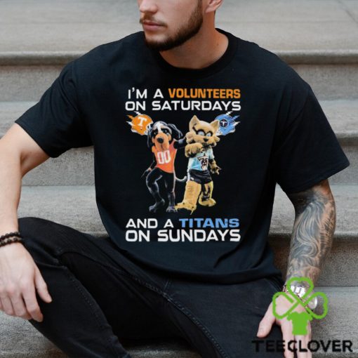 I’m A Volunteers On Saturdays And A Titans On Sundays Mascots Shirt