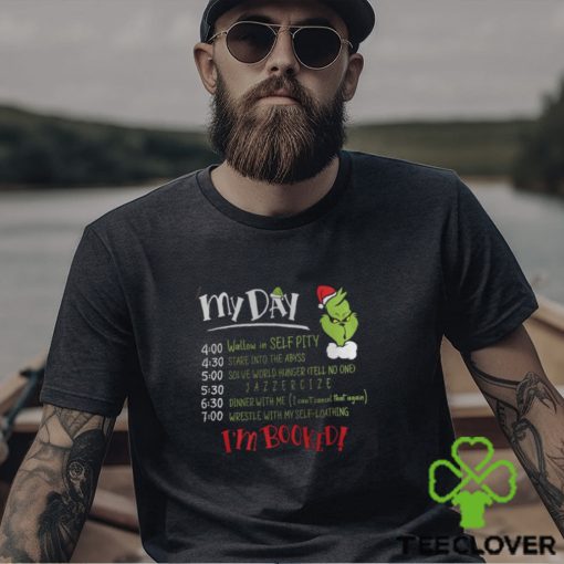 I’m Booked Grinch Crewneck Sweatshirt, My Day The Grinch T Shirt