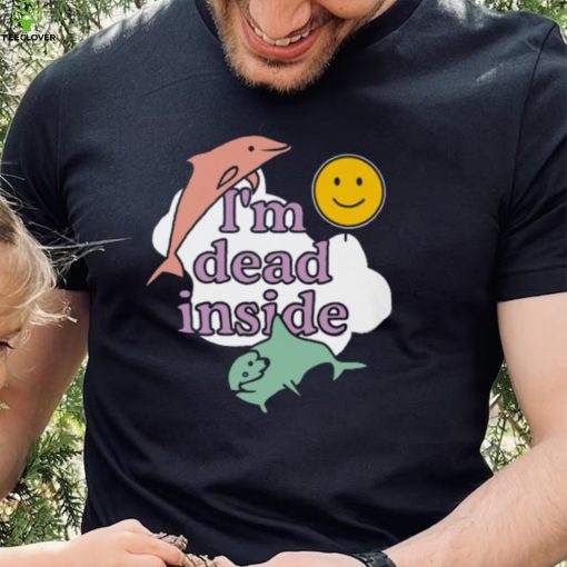 I’m Dead Inside T Shirt
