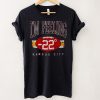 I'm Feeling 22 Shirt