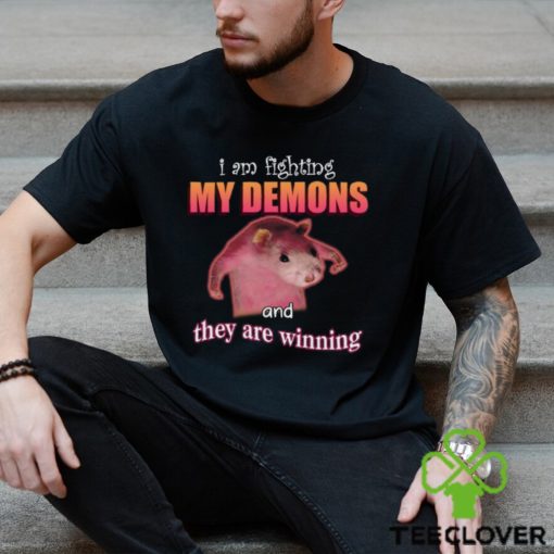 I’m Fighting My Demons And They Are Winning Rat T Shirt Unisex T Shirt