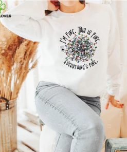 I’m Fine. This Is Fine. Everything Is Fine Christmas Light T shirt