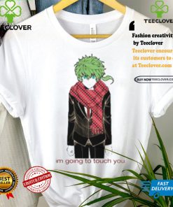 Im Going To Touch You Midori Shirt 3 Im Going To Touch You Midori Shirt