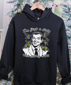I’m Just A Dude Who Loves Tits T Shirt