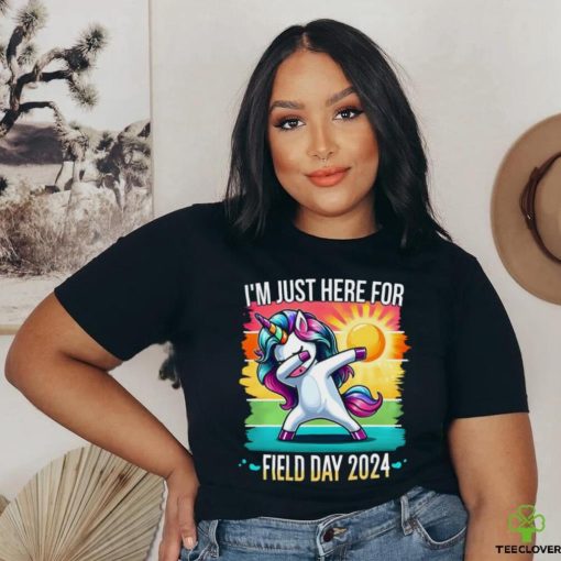 Im Just Here For Field Day Happy Field Day Dabbing Unicorn T hoodie, sweater, longsleeve, shirt v-neck, t-shirt