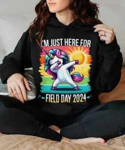 Im Just Here For Field Day Happy Field Day Dabbing Unicorn T hoodie, sweater, longsleeve, shirt v-neck, t-shirt