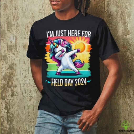 Im Just Here For Field Day Happy Field Day Dabbing Unicorn T hoodie, sweater, longsleeve, shirt v-neck, t-shirt