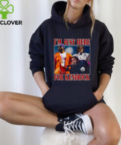 Im Just Here For Kendrick Super Bowl 2025 Halftime Show Shirt