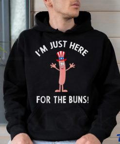 I’m Just Here For The Buns Patriotic Hot Dog T Shirt