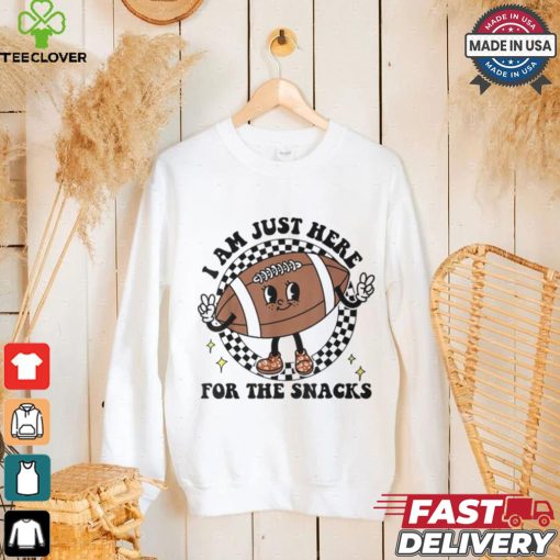 I’m Just Here For The Snacks Football Mom Game Day T Shirt