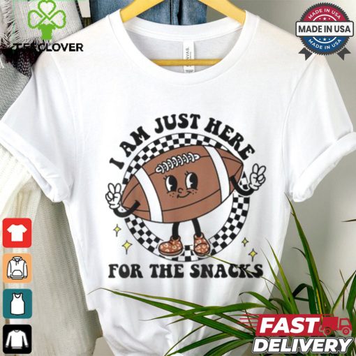 I’m Just Here For The Snacks Football Mom Game Day T Shirt