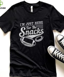 I’m Just Here For The Snacks Funny Football hoodie, sweater, longsleeve, shirt v-neck, t-shirt