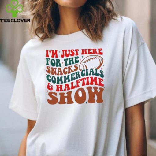 Im Just Here For The Snacks Halftime Show 2024 Shirt