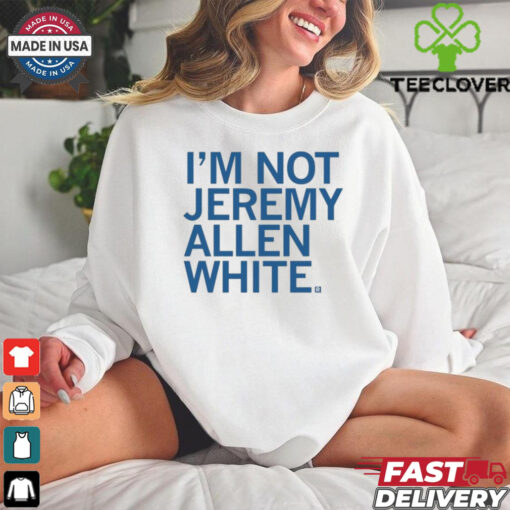 I’m Not Jeremy Allen White Shirt