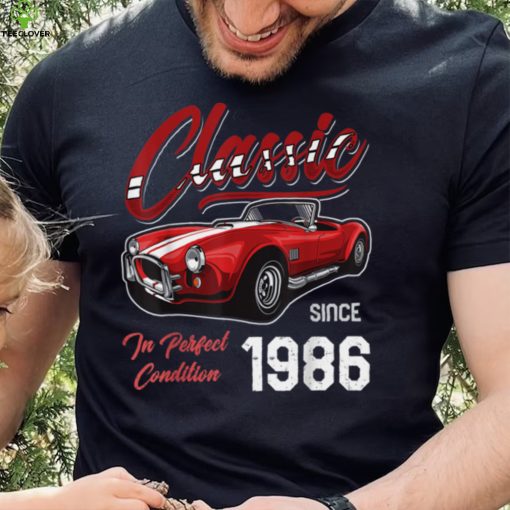 I’m Not Old I’m Classic Car Vintage Born In 1986 T Shirt
