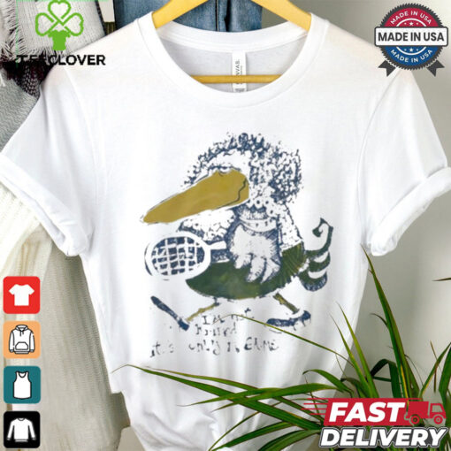 I’m Not Ruffled It’s Only A Game T Shirt