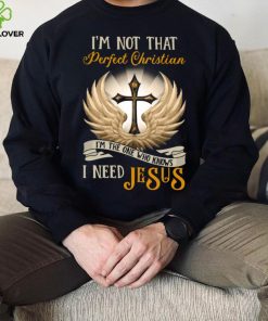 I'm Not That Perfect Christian Jesus Classic T Shirt