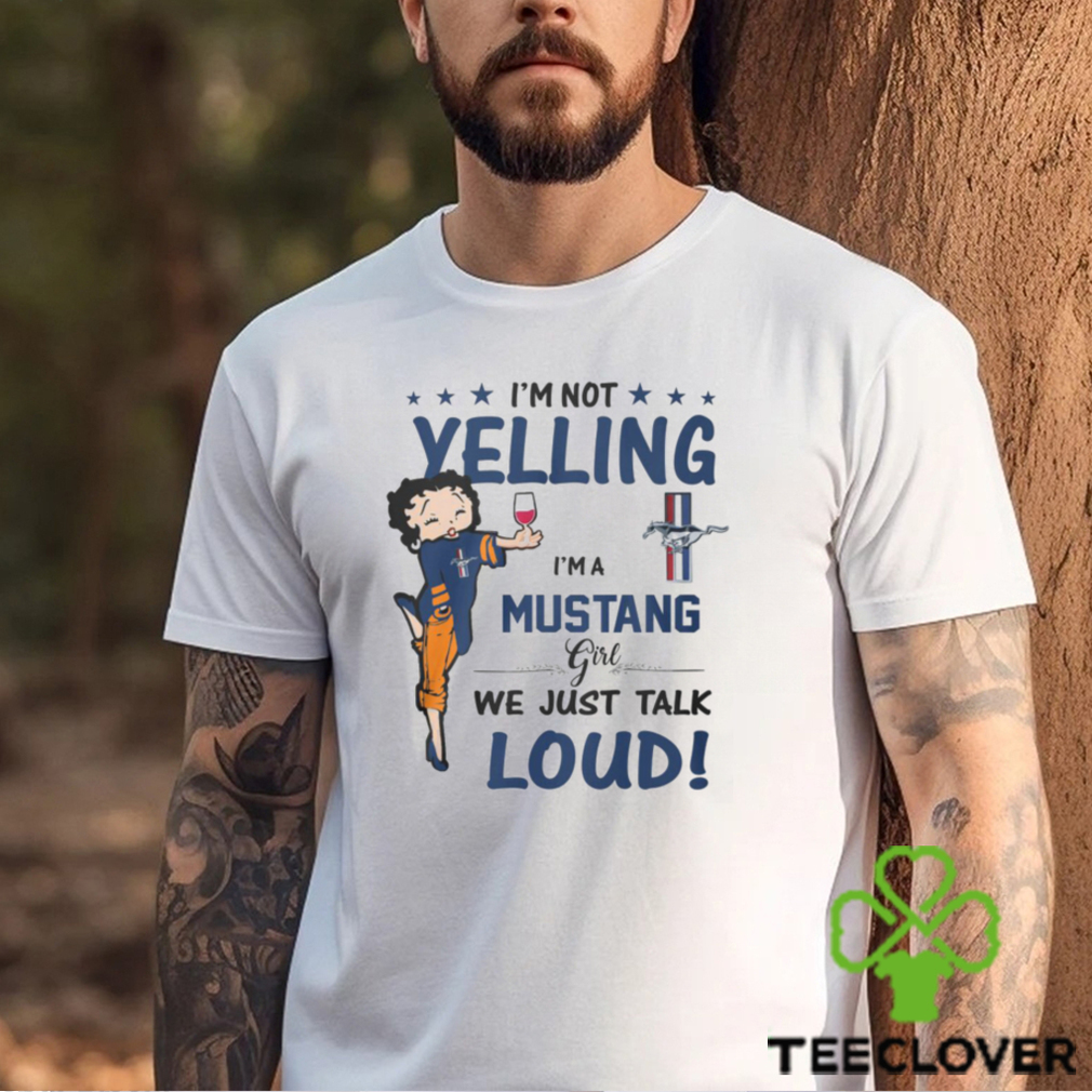 Im Not Yelling Mus Girl Shirt Im Not Yelling Mus Girl Shirt