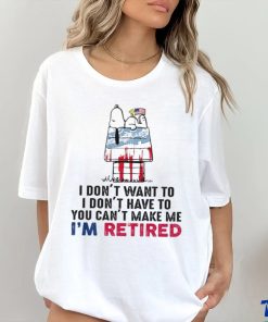 I'm Retired Unisex T Shirt