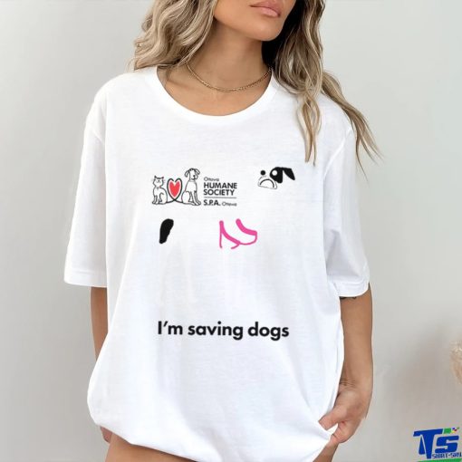 I'm Saving Dogs Long Sleeve Tee Shirt