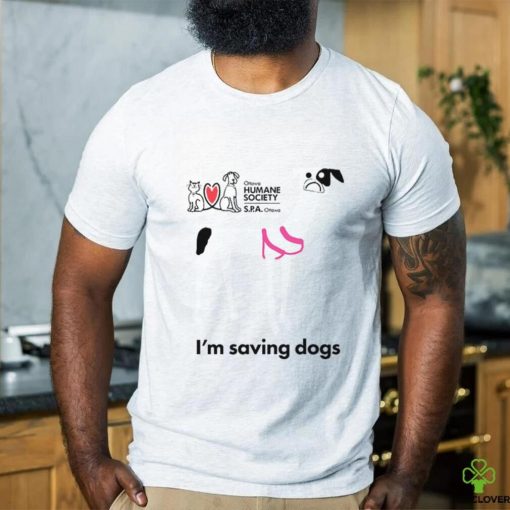 I'm Saving Dogs Long Sleeve Tee Shirt