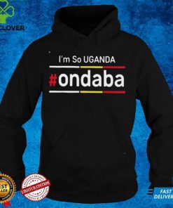 Im So Uganda Ondaba Shirt