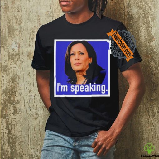 I’m Speaking Kamala Harris T shirt