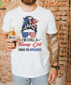 I'm Still A Trump Girl, I Make No Apologies Trump 2024 Tank Top