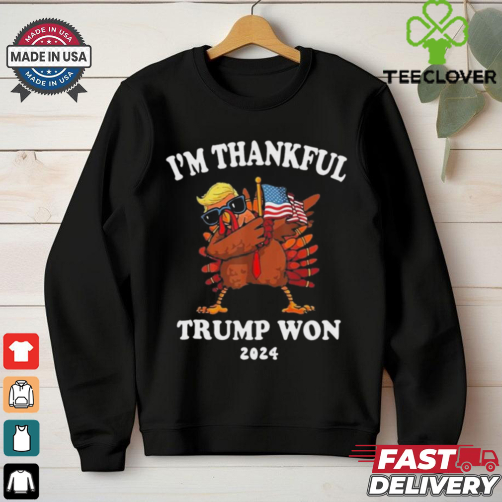 I’m Thankful Trump Won 2024 Thanksgiving Turkey Shirt I’m Thankful Trump Won 2024 Thanksgiving Turkey Shirt