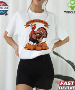 I’m Thankful Trump Won Trump Turkey pumpkin shirt