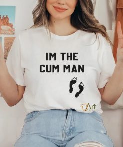 I’m The Cum Man Shirt