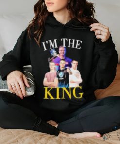 I’m The King Nick Eh 30 T Shirt 3 I’m The King Nick Eh 30 T Shirt
