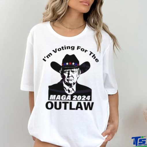 Im Voting For The Outlaw MAGA 2024 Shirt
