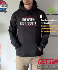 I;m With Rick Scott T shirt