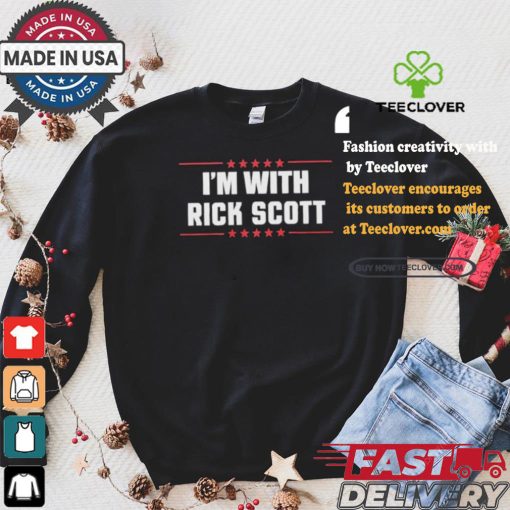 I;m With Rick Scott T shirt