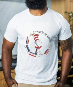 I’m With The Banned Shirt Dr Seuss