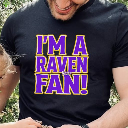 I’m a Raven fan hoodie, sweater, longsleeve, shirt v-neck, t-shirt