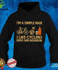 Im a simple man I like cycling dogs and bourbon hoodie, sweater, longsleeve, shirt v-neck, t-shirt